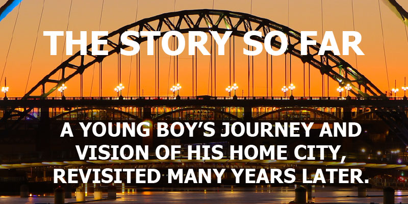 Newcastle Old and New - The Story So Far